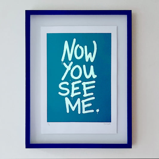 NOW YOU SEE ME – Neon A3 Screenprint image 1