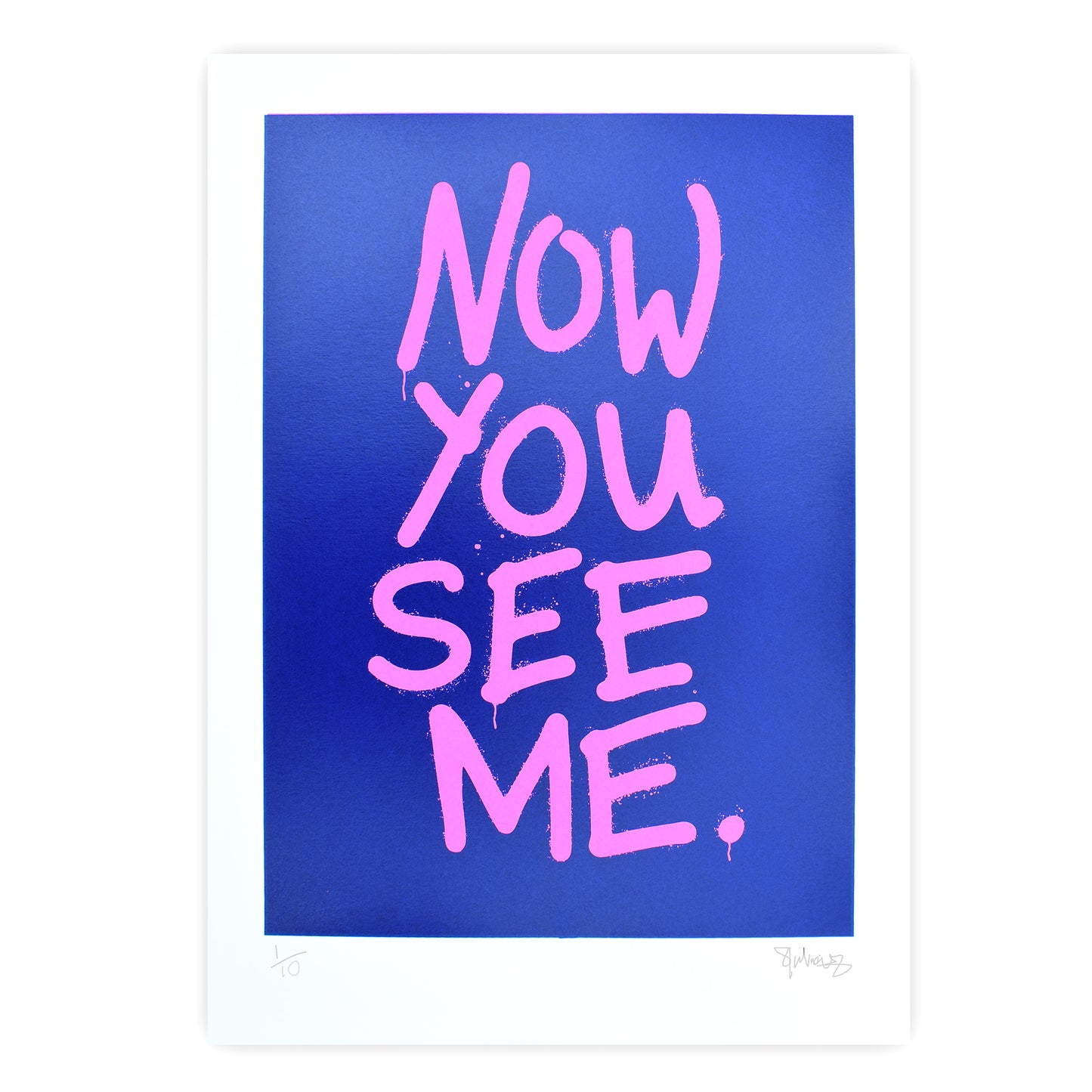 NOW YOU SEE ME – Fluoro A3 Screenprint image 1