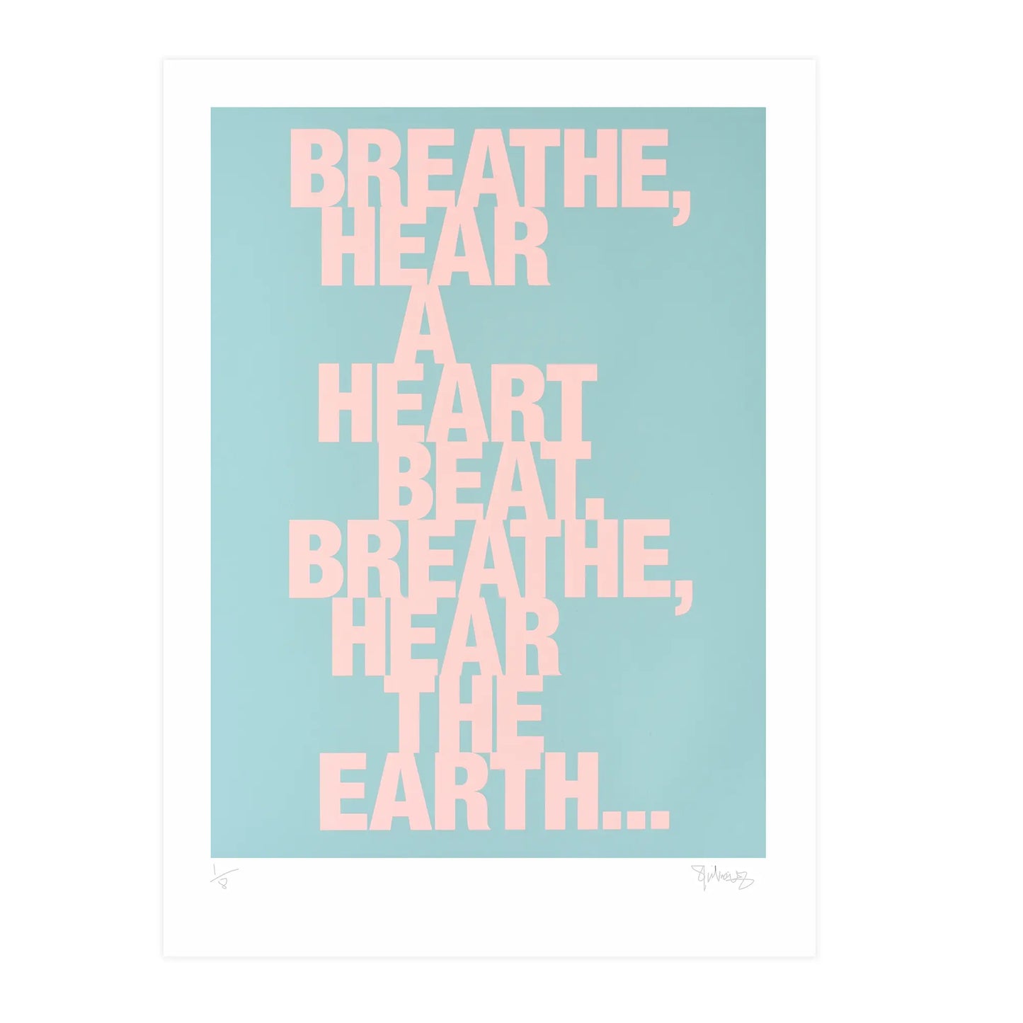 BREATHE A2 Screenprint - UNFRAMED image