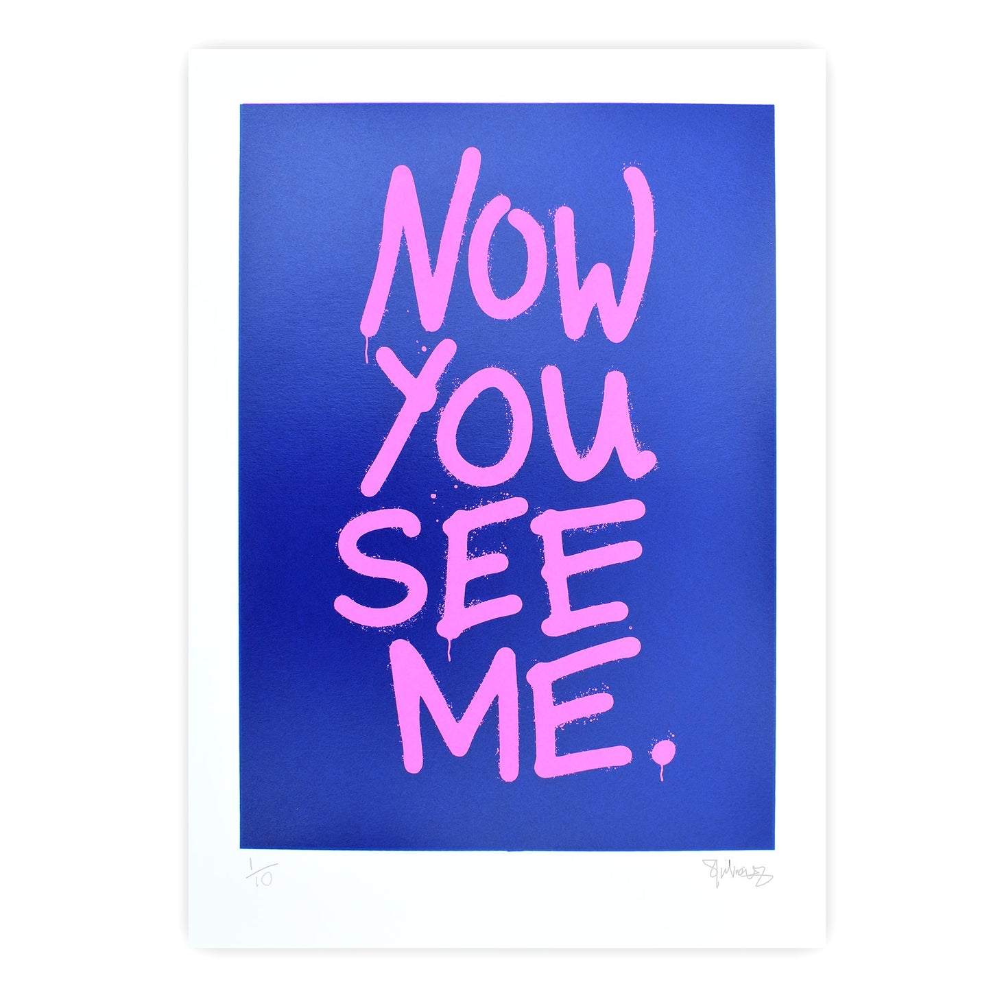 NOW YOU SEE ME – Fluoro A3 Screenprint - UNFRAMED image