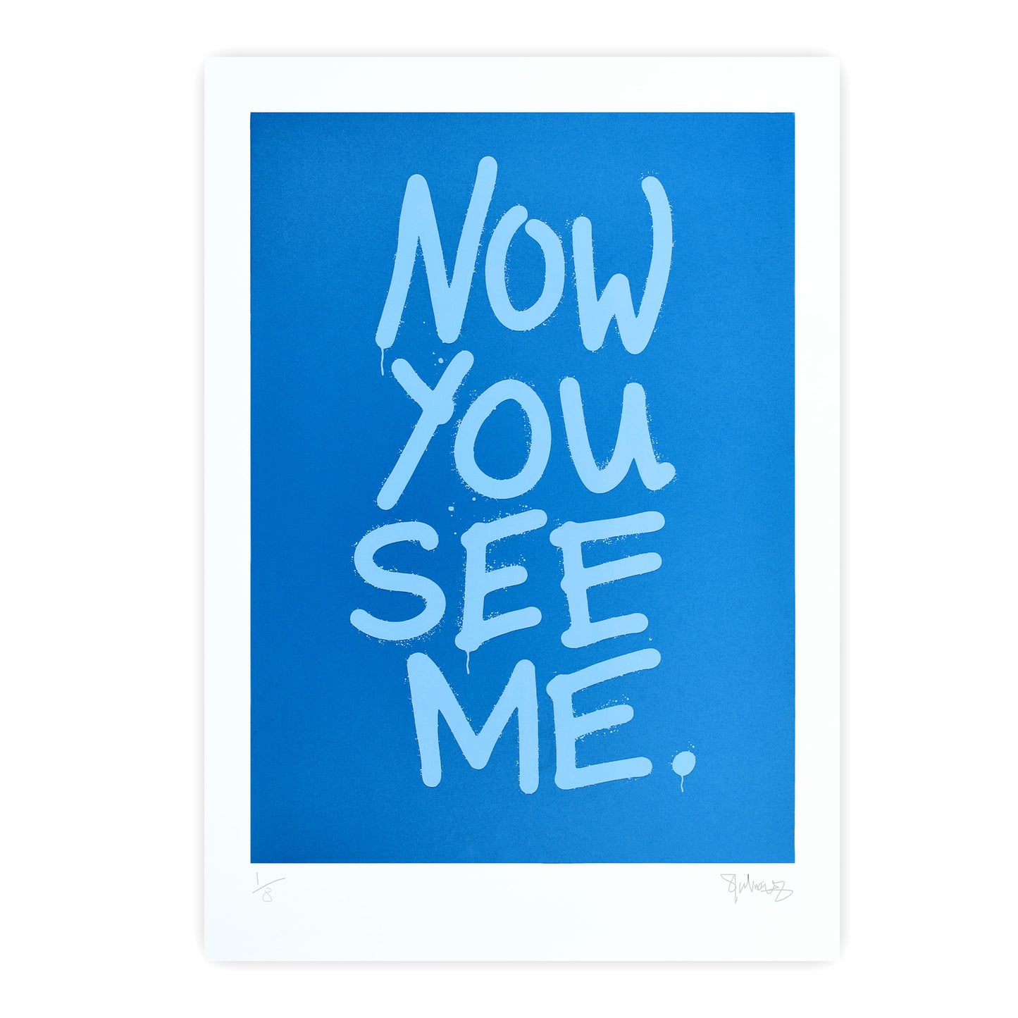 NOW YOU SEE ME – Neon A3 Screenprint image 7