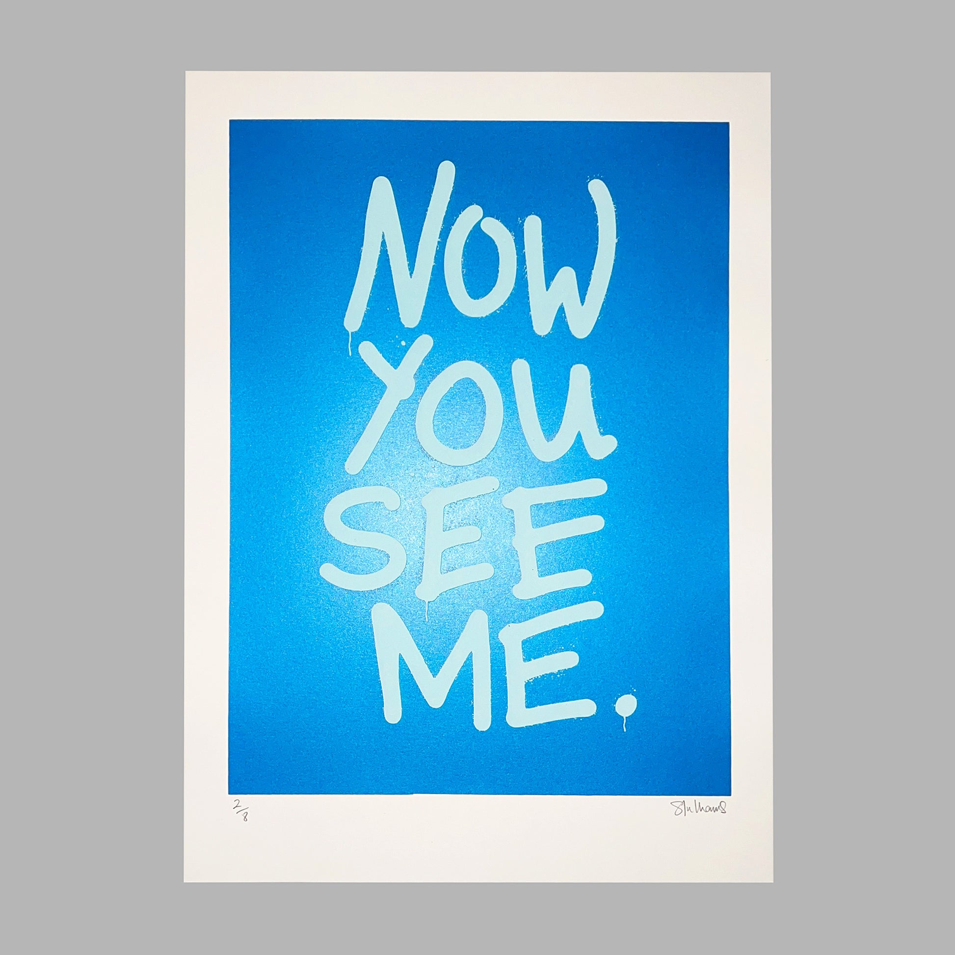 NOW YOU SEE ME – Neon A3 Screenprint image 6