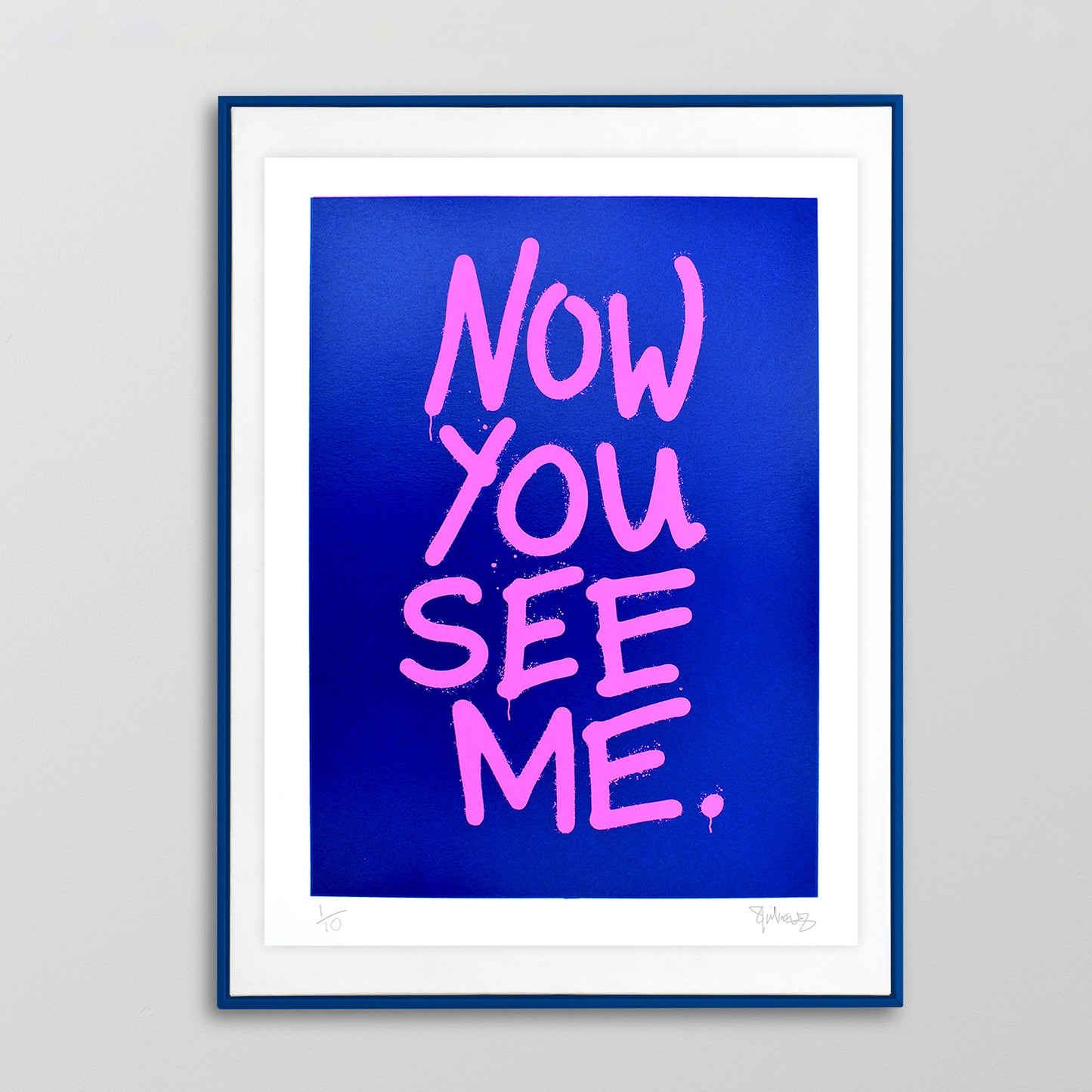 NOW YOU SEE ME – Fluoro A3 Screenprint image 2
